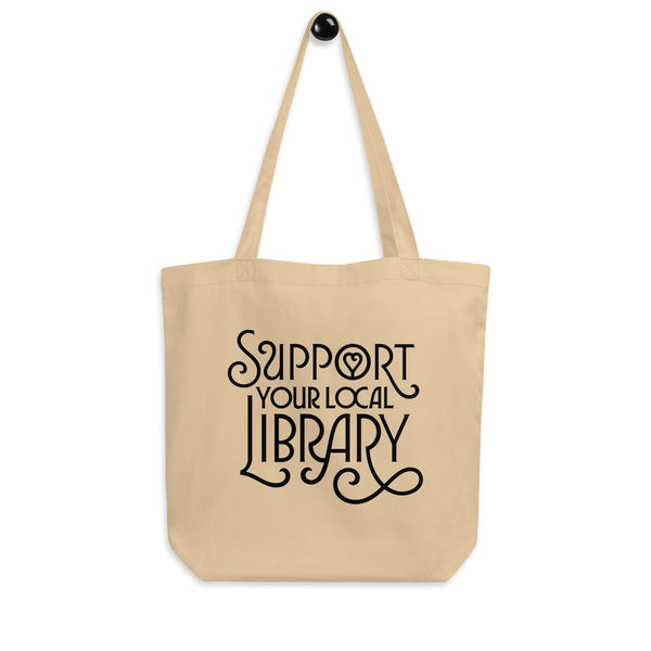 Support Your Local Library Eco Tote Bag