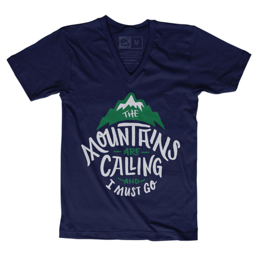 The Mountains are Calling and I Must Go V-neck T-shirt - Stately Type